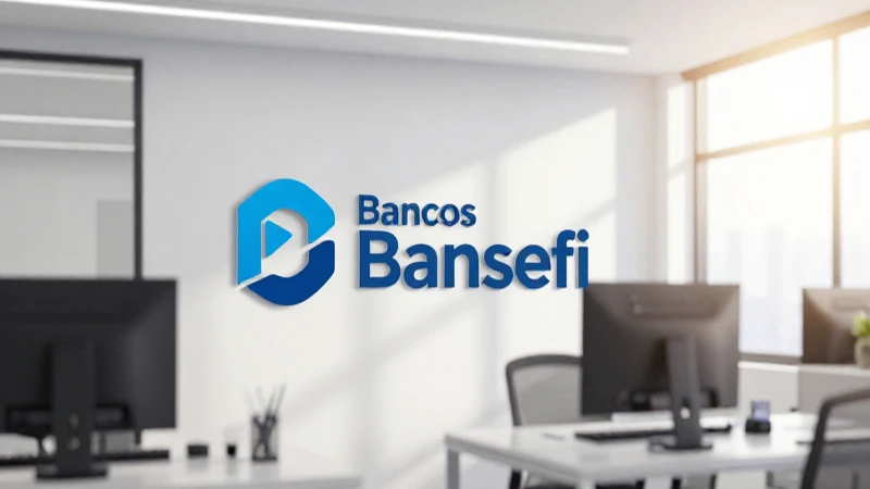 Bansefi ofrece productos y servicios bancarios.