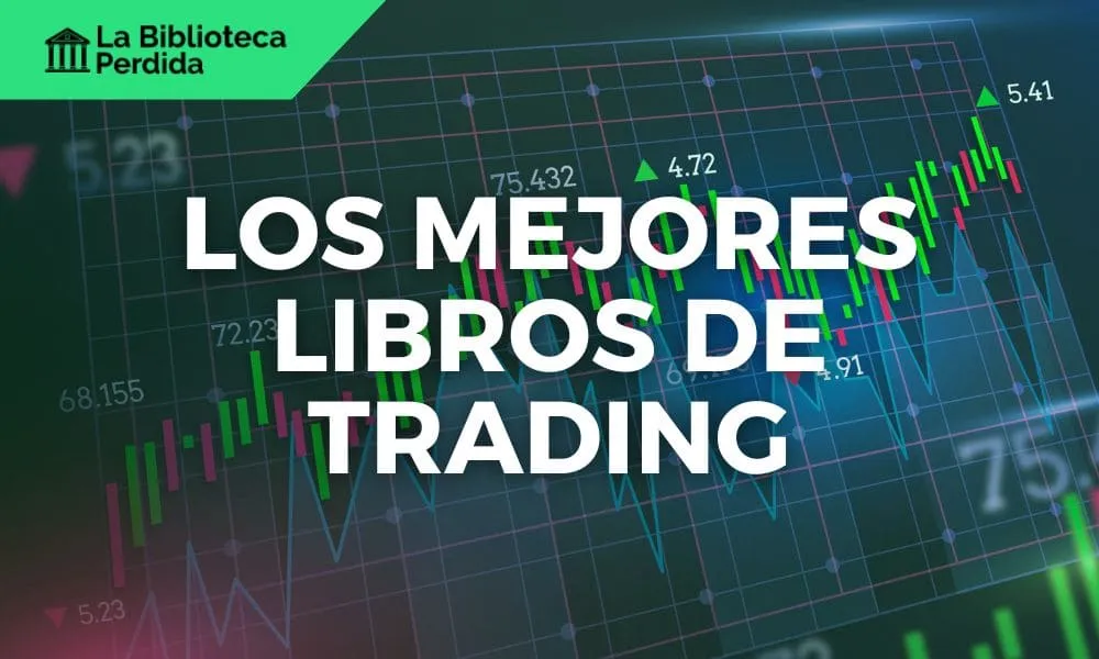 cuales son los mejores libros de trading en mexico para invertir