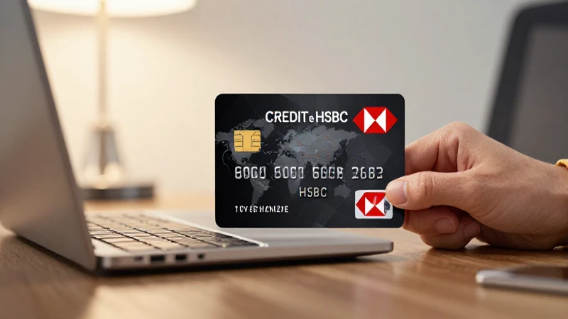 HSBC ofrece tarjetas de crédito y ventajas