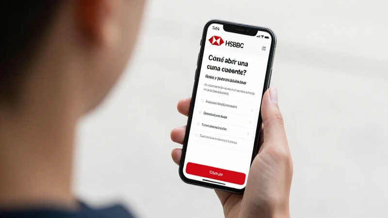 Joven abre cuenta en HSBC con su móvil