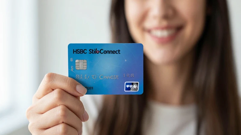 Sonríe con tu tarjeta HSBC Stilo Connect
