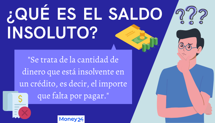 que es el saldo insoluto y cuales son sus ejemplos y detalles