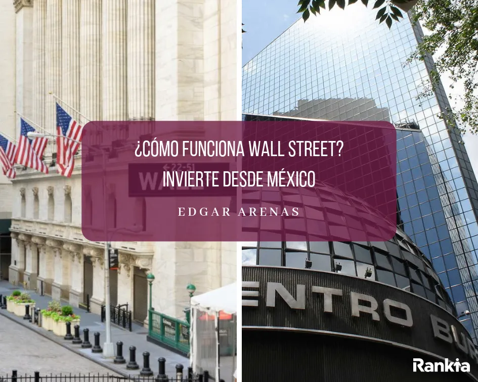 que es wall street como funciona e invertir desde